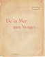De la mer aux Vosges