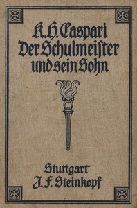 Der Schulmeister und sein Sohn