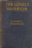 The Lonely Warrior