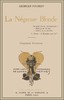 La négresse blonde