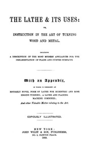 The Lathe & Its Uses