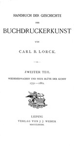 Handbuch der Geschichte der Buchdruckerkunst. Zweiter Teil