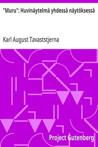 "Muru": Huvinäytelmä yhdessä näytöksessä