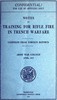 Notes on Training for Rifle Fire in Trench Warfare