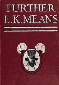 Further E. K. Means