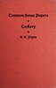 Common-Sense Papers on Cookery