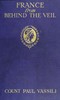 France from Behind the Veil: Fifty Years of Social and Political Life