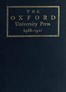 Some Account of the Oxford University Press, 1468-1921