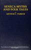 Seneca myths and folk tales