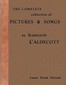 The Complete Collection of Pictures and Songs
