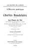 L'Oeuvre Poètique de Charles Baudelaire: Les Fleurs du Mal