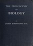 The philosophy of biology