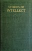 Stories of Intellect