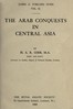 The Arab conquests in Central Asia
