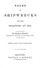 Tales of Shipwrecks and Other Disasters at Sea