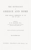 The mythology of Greece and Rome, with special reference to its use in art