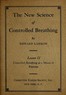 The New Science of Controlled Breathing, Vol. 2 (of 2)