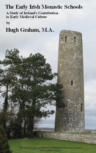 The Early Irish Monastic Schools