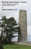 The Early Irish Monastic Schools