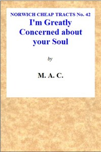 "I'm Greatly Concerned About Your Soul."