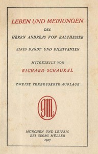 Leben und Meinungen des Herrn Andreas von Balthesser, eines Dandy und Dilettanten