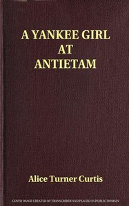 A Yankee Girl at Antietam