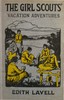 The Girl Scouts' Vacation Adventures