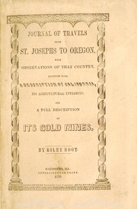 Journal of Travels From St. Josephs to Oregon