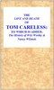 The Life and Death of Tom Careless