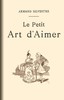 Le Petit Art d'Aimer