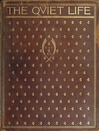 "The Quiet Life": Certain Verses by Various Hands