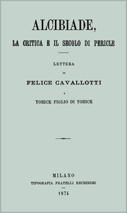 Alcibiade, la critica e il secolo di Pericle