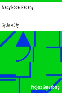 Nagy kópé: Regény