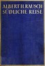 Südliche Reise