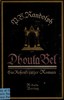 Dhoula Bel: Ein Rosenkreuzer-Roman