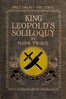 King Leopold's Soliloquy: A Defense of His Congo Rule