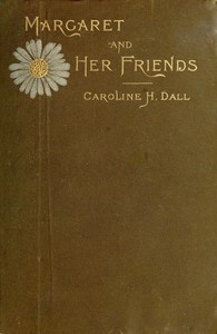 Margaret and Her Friends