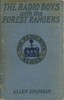 The Radio Boys with the Forest Rangers; Or, The great fire on Spruce Mountain