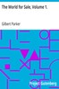 The World for Sale, Volume 1.
