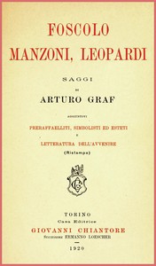 Foscolo, Manzoni, Leopardi: saggi