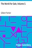 The World for Sale, Volume 3.