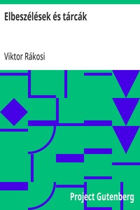 Elbeszélések és tárcák