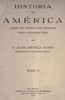 Historia de América desde sus tiempos más remotos hasta nuestros días, tomo II