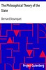 The Philosophical Theory of the State