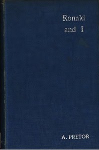 Ronald and I; or, Studies from Life