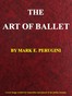 The Art of Ballet