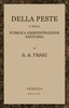 Della peste e della pubblica amministrazione sanitaria