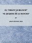 El "Tirant lo Blanch" i "D. Quijote de La Mancha"