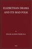 Elizabethan Drama and Its Mad Folk