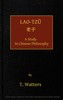 Lao-tzu, A Study in Chinese Philosophy